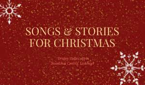 Songs & Stories at Christamas