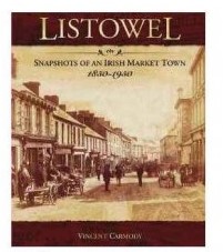 Listowel Snapshots of an Irish Market Town